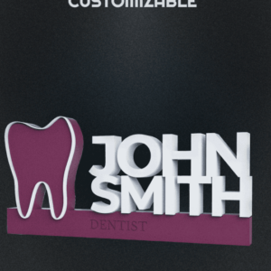 Customizable Dentist Sign