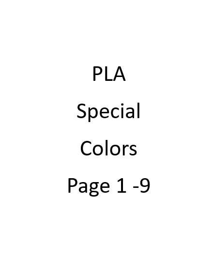 PLA - Special Colors Page 1-9